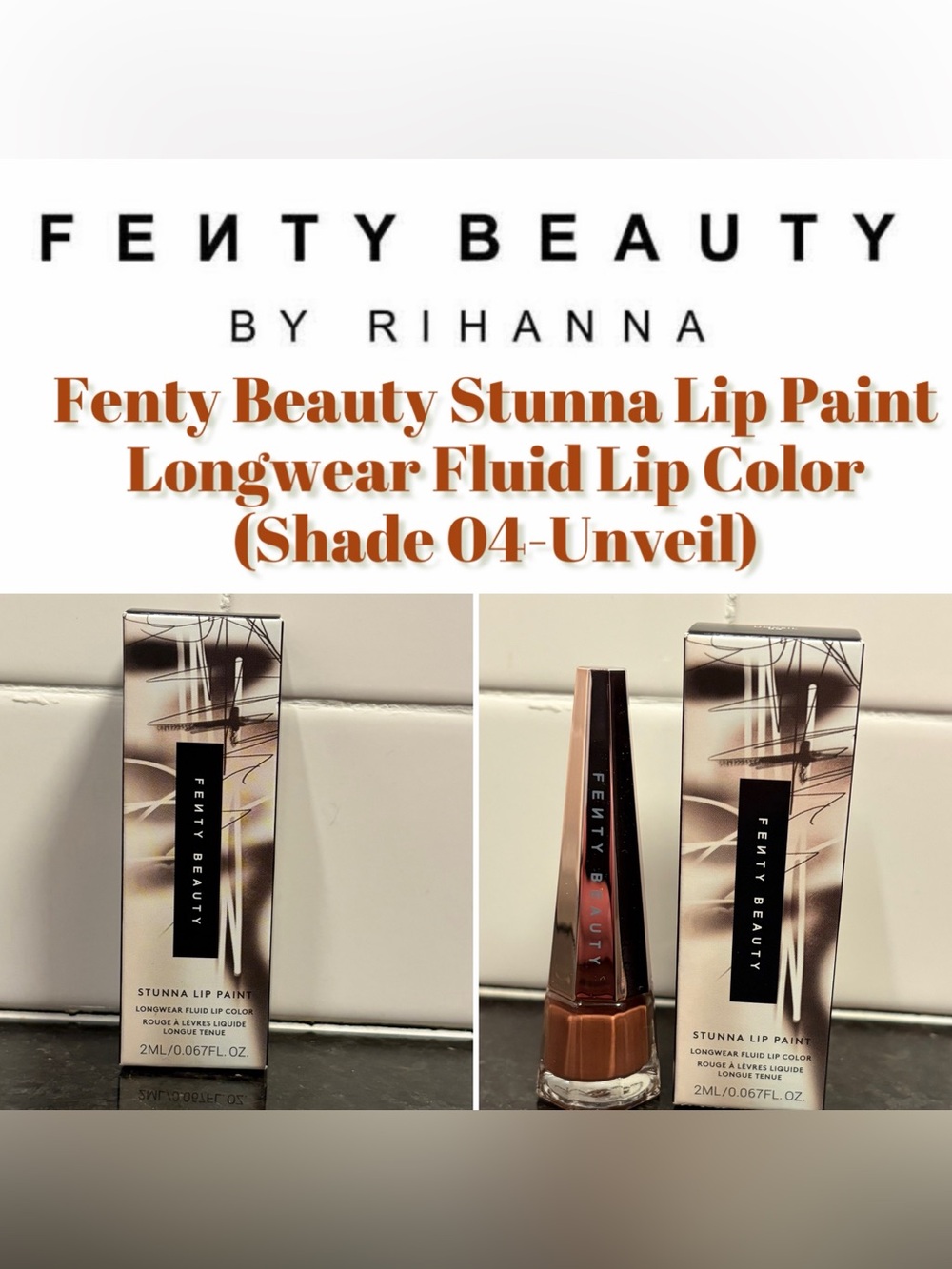 Fenty Beauty Stunna Lip Paint Longwear Fluid Lip Color shade 04-Unveil